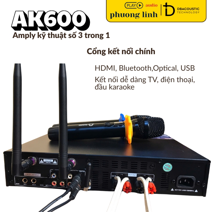 Amply AK600 hỗ trợ kết nối Bluetooth và Optical tiện lợi.
