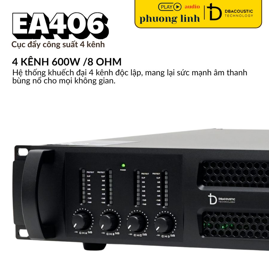 Cục đẩy công suất DBacoustic EA406 công suất mạnh mẽ.