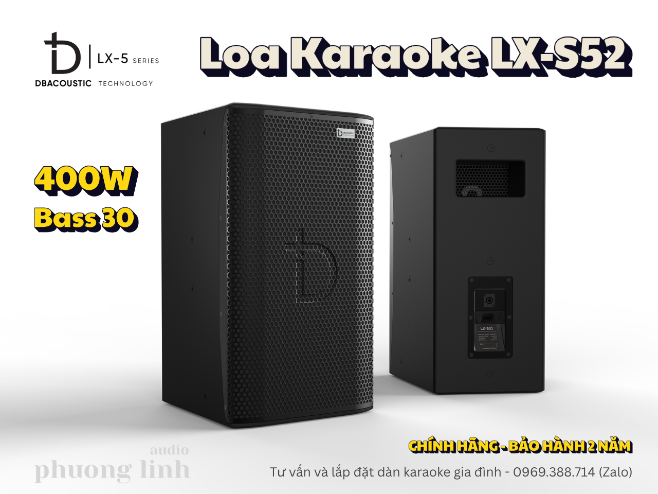 Đôi loa karaoke DBacoustic LX-S52 công suất 800W Bass 30 thiết kế sang trọng