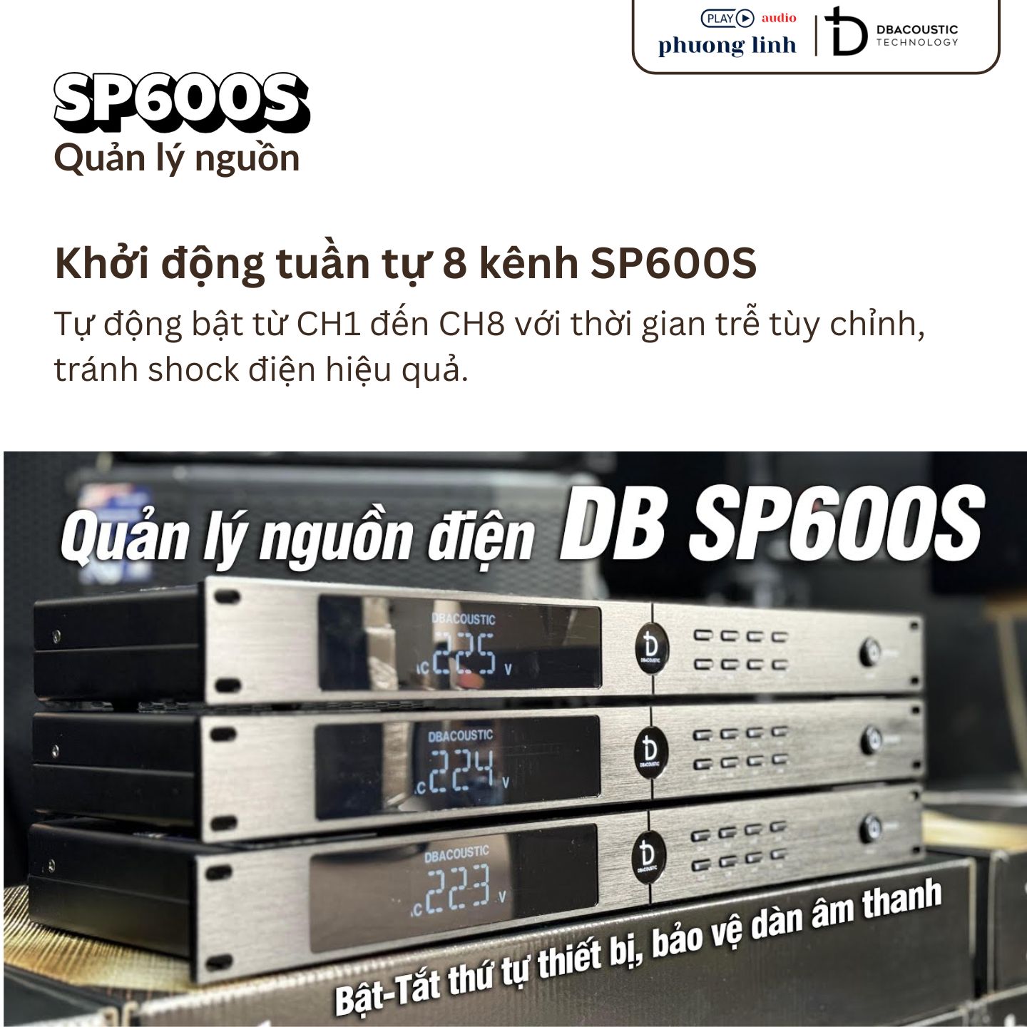 Bộ quản lý nguồn âm thanh DBacoustic giúp bảo vệ dàn máy chuyên nghiệp