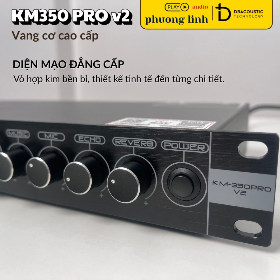Thiết kế sang trọng của vang cơ DBacoustic KM350 Pro V2.