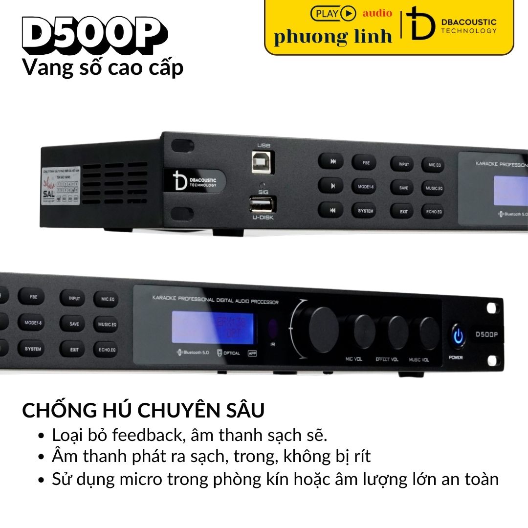 Vang số DBAcoustic D500P Chống hú micro hiệu quả