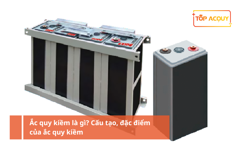 Tất tần tật thông tin về ắc quy kiềm
