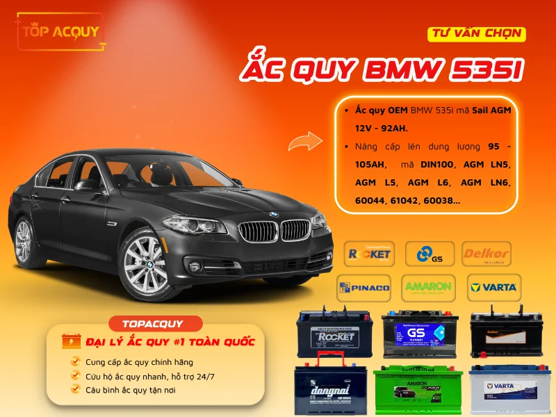 Tư vấn chọn ắc quy BMW 535i