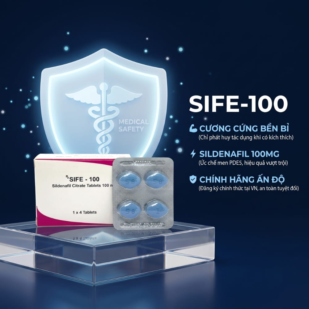 Công dụng cương cứng đỉnh cao của viên uống sinh lý nam Sife 100