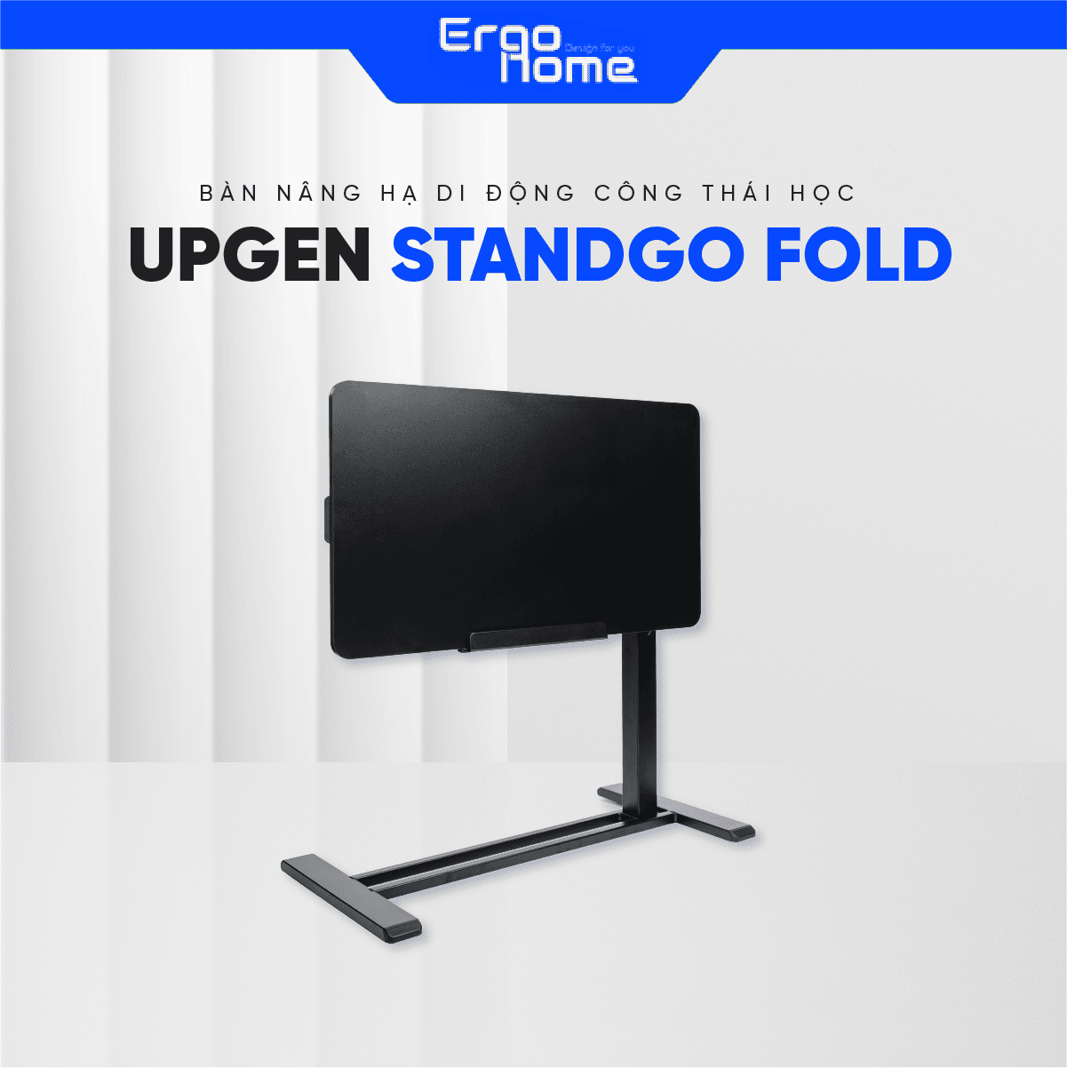 Bàn Nâng Hạ Di Động Gấp Gọn Upgen Stand Go Fold