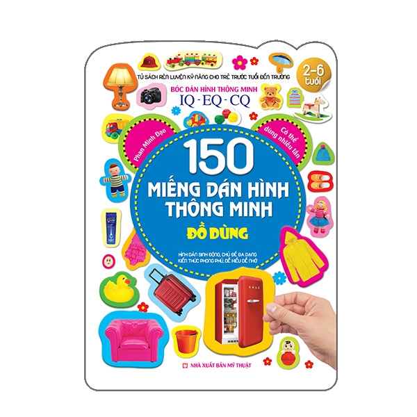 Bóc Dán Hình Thông Minh IQ-EQ-CQ 150 Miếng Dán Hình Thông Minh - Đồ Dùng