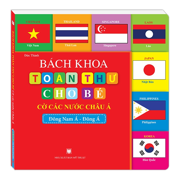 Bách khoa toàn thư cho bé - Cờ các nước châu Á
