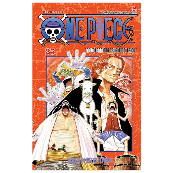 One Piece - Tập 25 - Người Đàn Ông Trị Giá Một Trăm Triệu (Tái Bản 2020)