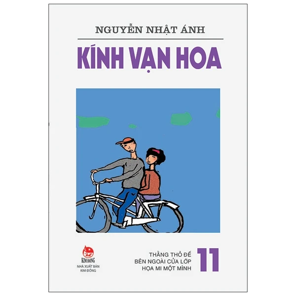 Kính Vạn Hoa - Tập 11 - Thằng Thỏ Đế - Bên Ngoài Cửa Lớp - Họa Mi Một Mình (Tái Bản 2022)