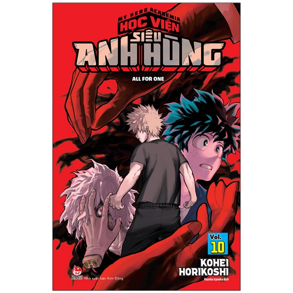 My Hero Academia - Học Viện Siêu Anh Hùng - Tập 10 - All For One (Tái Bản 2022)