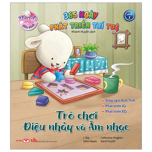 Brady Siêu Đỉnh - 365 Ngày Phát Triển Trí Tuệ - Level 3 - Trò Chơi-Điệu Nhảy Và Âm Nhạc