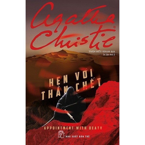 Hẹn Với Thần Chết (Tái Bản 2018) - Agatha Christie