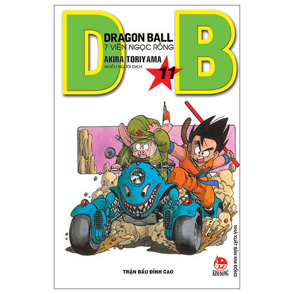Dragon Ball - 7 Viên Ngọc Rồng - Tập 11 - Trận Đấu Đỉnh Cao (Tái Bản 2022)