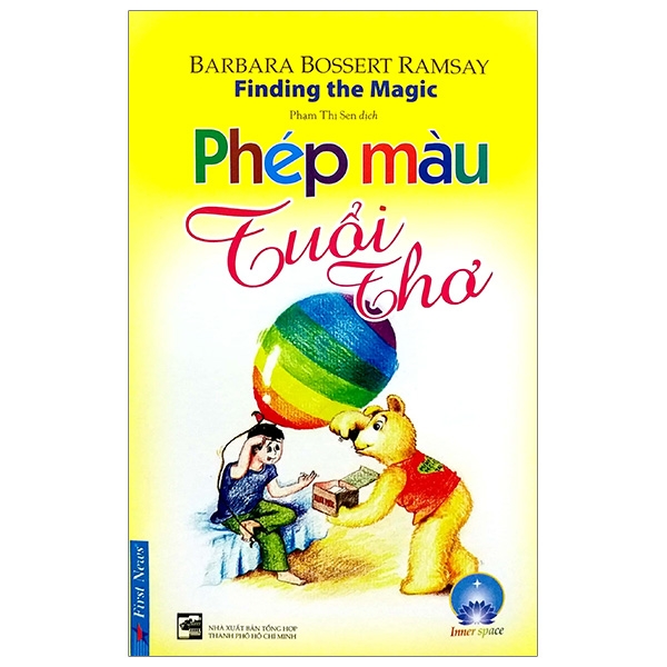 Phép Màu Tuổi Thơ (Tái Bản 2019)
