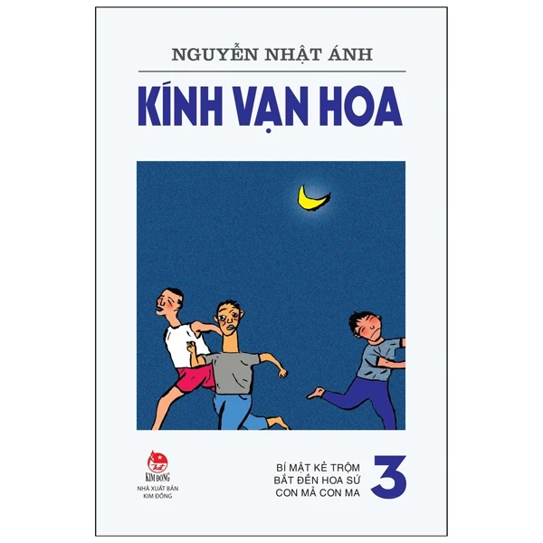 Kính Vạn Hoa - Tập 3 - Bí Mật Kẻ Trộm - Bắt Đền Hoa Sứ - Con Mả Con Ma (Tái Bản 2022)