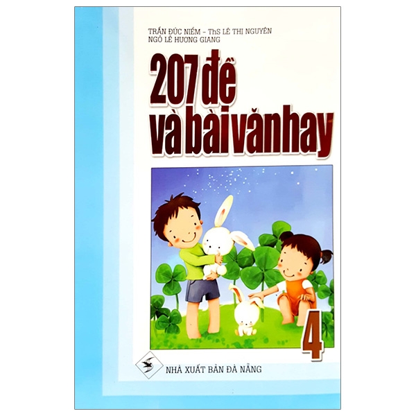 207 Đề Và Bài Văn Hay 4 (DHSP) M-T