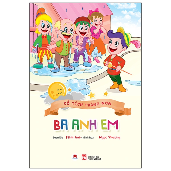 Cổ Tích Trăng Non - Ba Anh Em