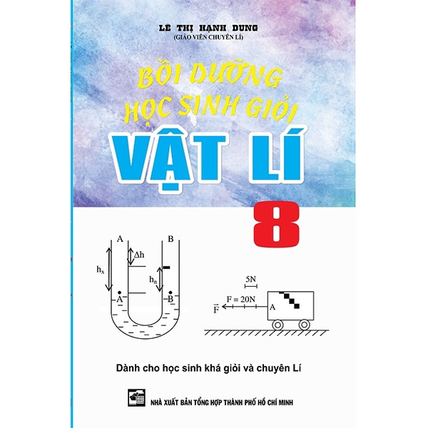 Bồi Dưỡng Học Sinh Giỏi Vật Lí 8 (THHCM) K-V