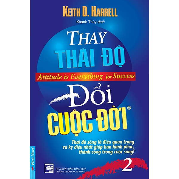 Thay Thái Độ Đổi Cuộc Đời 2 (Tái Bản 2019)