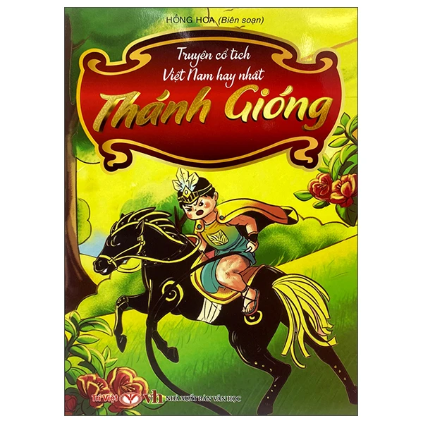 Thánh Gióng - Truyện cổ tích Việt Nam hay nhất