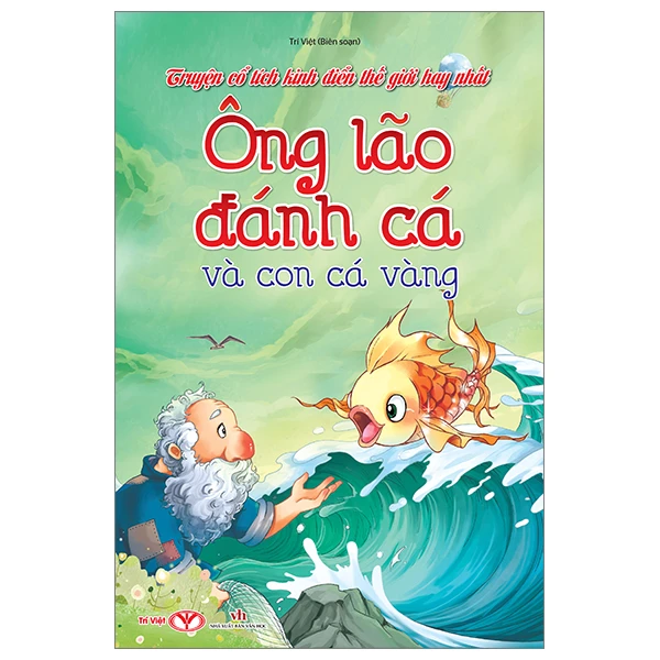 TCT kinh điển TG hay nhất - Ông lão đánh cá và con cá vàng (2023-22k)