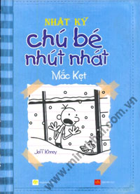NHẬT KÝ CHÚ BÉ NHÚT NHÁT - TẬP 6: MẮC KẸT