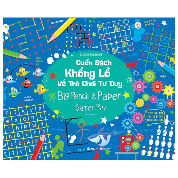 CUON SACH KHONG LO VE TRO CHOI TU DUY - BIG PENCIL & PAPER GAMES PAD