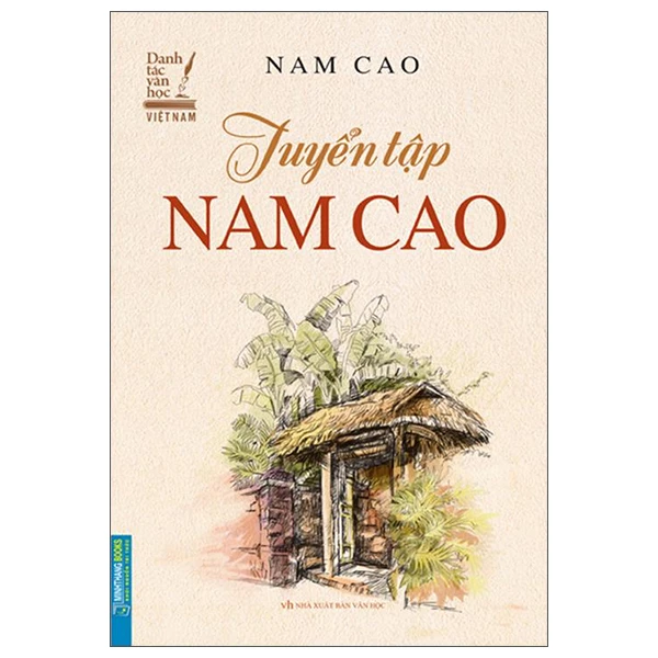 Tuyển tập nam cao ( Danh tác văn học việt nam) BM