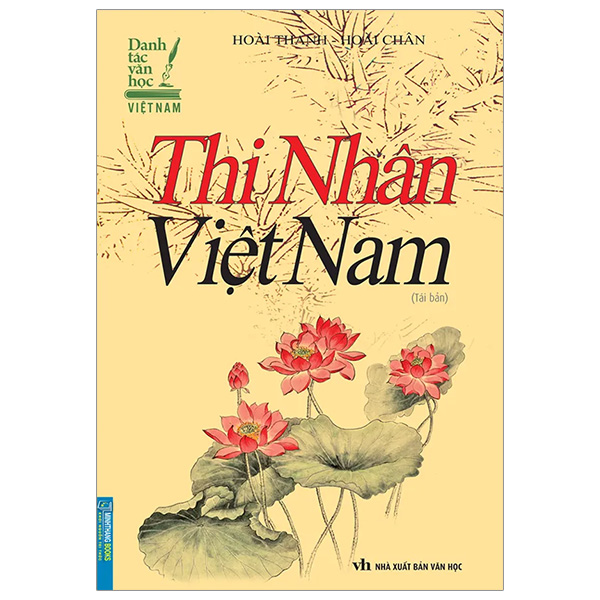 Thi nhân Việt Nam ( Danh tác văn học Việt Nam ) BM