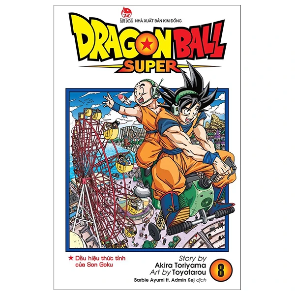Dragon Ball Super - Tập 8 - Dấu Hiệu Thức Tỉnh Của Son Goku (Tái Bản 2022)