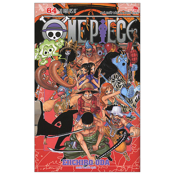 One Piece - Tập 64 - 10 Vạn Vs 10 (Tái Bản 2022)