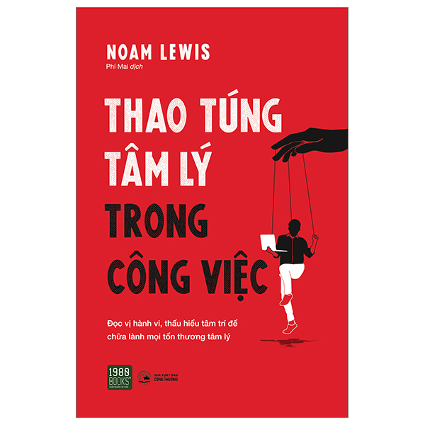 Sách Thao Túng Tâm Lý Trong Công Việc - 1980Books