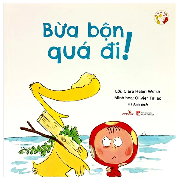 Vịt Và Chấm - Bừa Bộn Quá Đi!