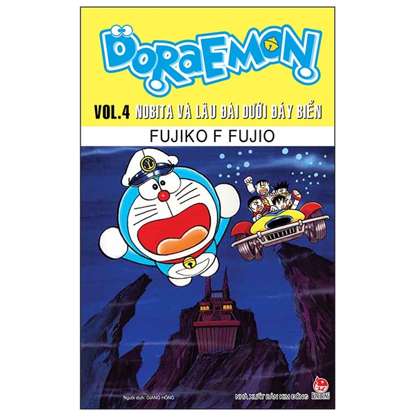 Doraemon Truyện Dài - Tập 4 - Nobita Và Lâu Đài Dưới Đáy Biển