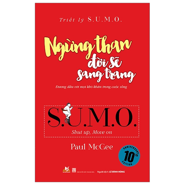 Triết Lý Sumo - Ngừng Than Đời Sẽ Sang Trang