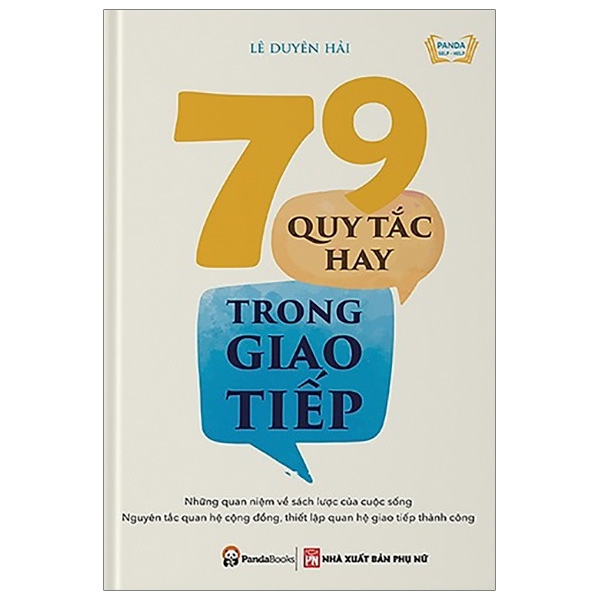 79 Quy Tắc Hay Trong Giao Tiếp (Tái Bản 2019)