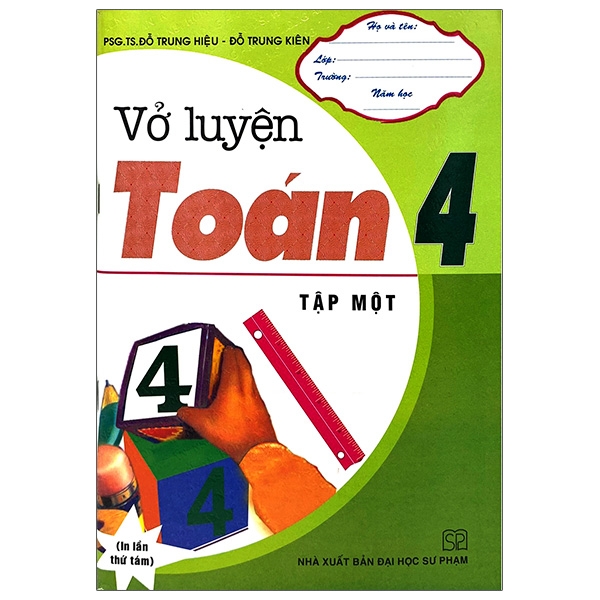 Vở Luyện Toán 4 - Tập 1 (DHSL) H-A