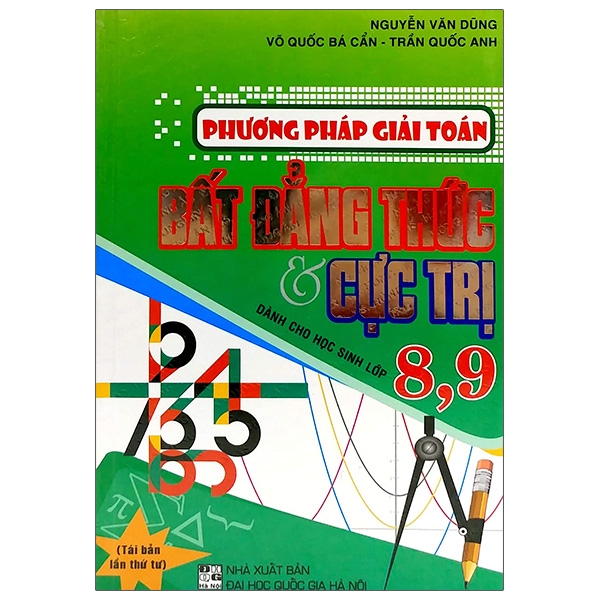 Phương Pháp Giải Toán Bất Đẳng Thức Và Cực Trị Dành Cho Học Sinh Lớp 8, 9 (QGHN) H-A