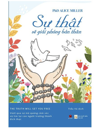 Sự thật sẽ giải phóng bản thân