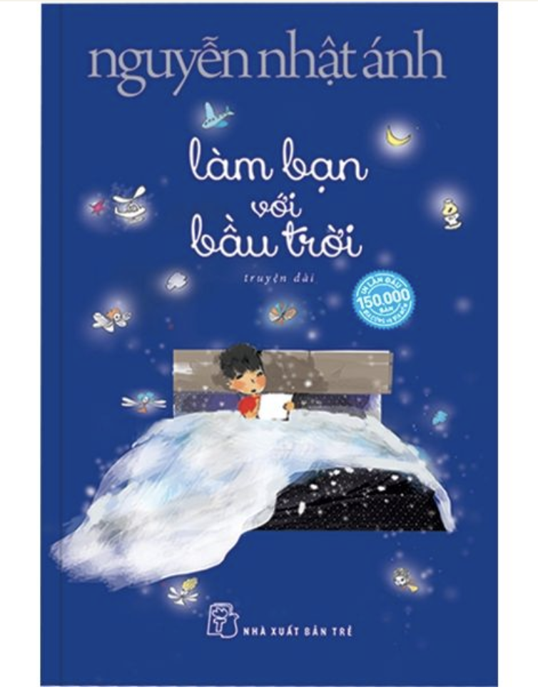 NNA Làm bạn với bầu trời - Nguyễn Nhật Ánh - 8934974164135