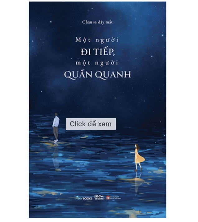 Một người đi tiếp một người quẩn quanh