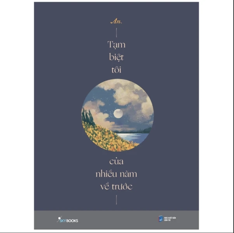 Tạm biệt tôi của nhiều năm về trước - Song ngữ