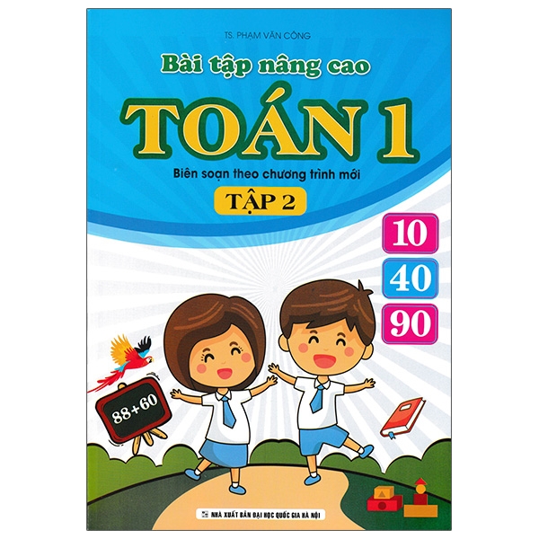 Bài Tập Nâng Cao Toán 1 - Tập 2 (Biên Soạn Theo Chương Trình Mới) (QGHN) K-V