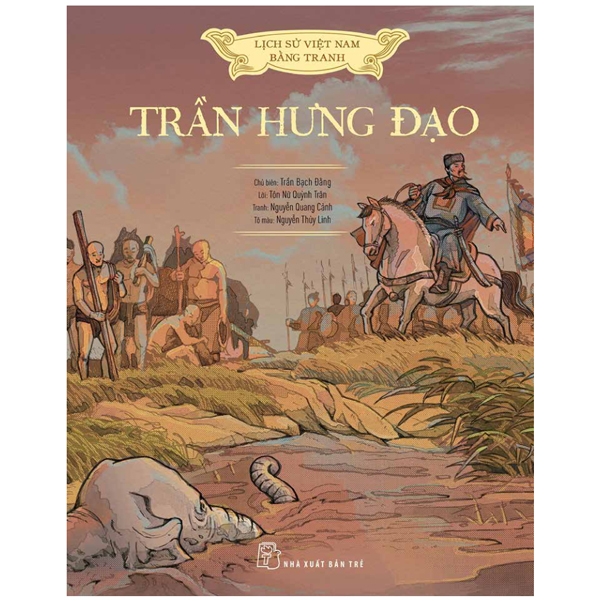 A history of VN in pictures. Trần Hưng Đạo