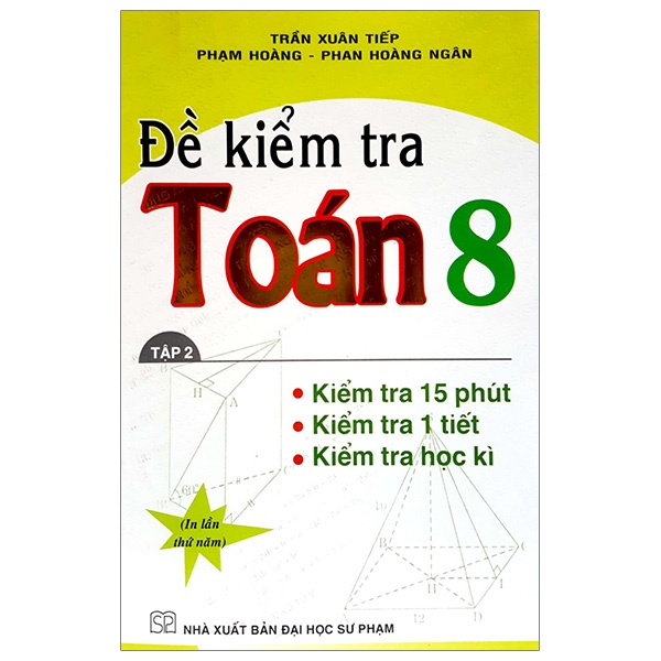 Đề Kiểm Tra Toán 8 - Tập 2 (DHSP) H-A