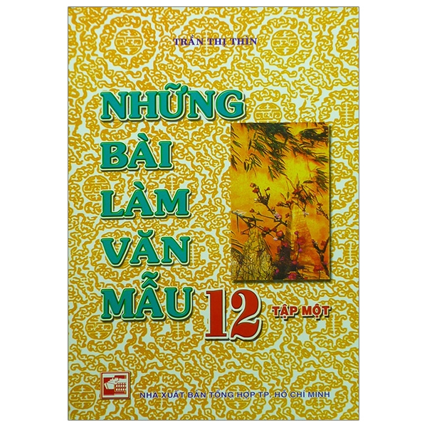 Những Bài Làm Văn Mẫu 12 - Tập 1  (TT THIN)