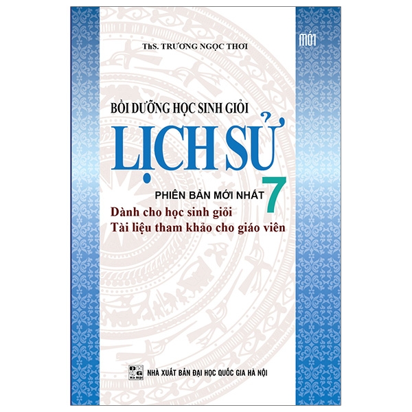 Bồi Dưỡng Học Sinh Giỏi Lịch Sử 7 (QGHN) K-V