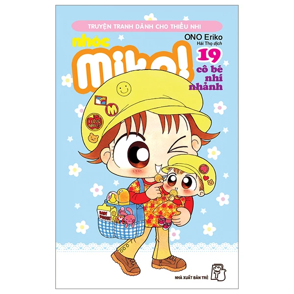 Nhóc Miko! Cô Bé Nhí Nhảnh - Tập 19 (Tái Bản 2023)