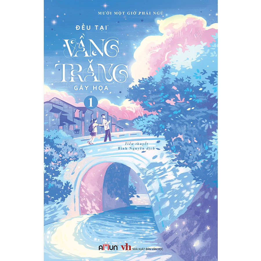 Đều tại vầng trăng gây họa 1